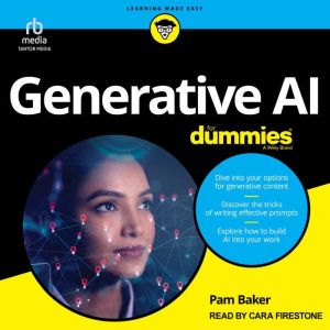 Generative AI For Dummies, Pam Baker