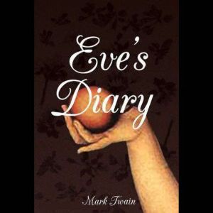 Eves Diary, Mark Twain