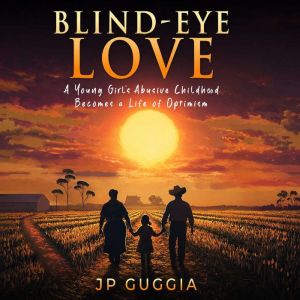 BlindEye Love, JP Guggia