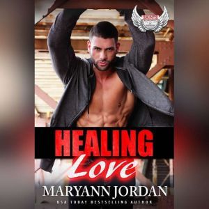 Healing Love, Maryann Jordan