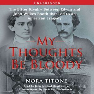 My Thoughts Be Bloody, Nora Titone