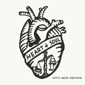 Heart  Soul, Skip Heitzig