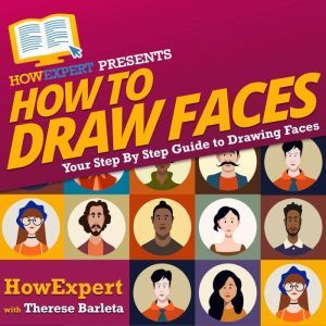 How To Draw Faces, HowExpert