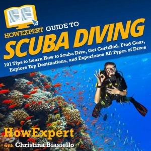 HowExpert Guide to Scuba Diving, HowExpert
