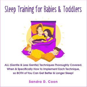 Sleep Training for Babies  Toddlers, Sandra D. Coon