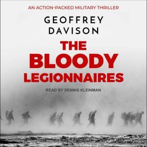 The Bloody Legionnaires, Geoffrey Davison