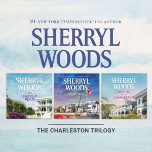 The Charleston Trilogy, Sherryl Woods