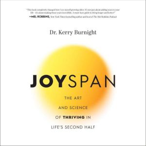 Joyspan, Dr. Kerry Burnight
