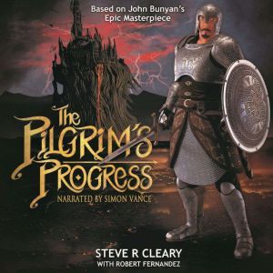 Pilgrims Progress, The, Steve R. Cleary