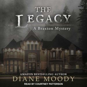 The Legacy, Diane Moody