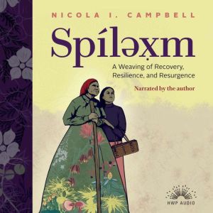 Spilxm, Nicola I. Campbell