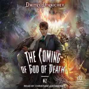 The Coming of God of Death: Book 2