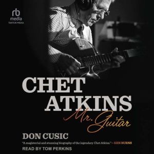 Chet Atkins, Don Cusic