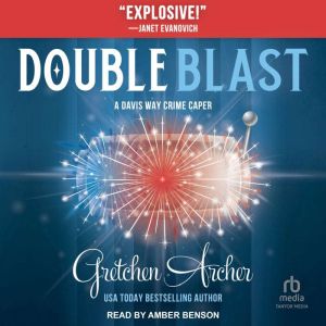 Double Blast, Gretchen Archer