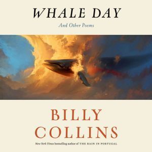 Whale Day, Billy Collins
