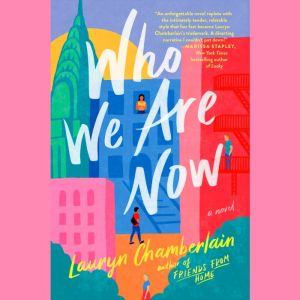 Who We Are Now, Lauryn Chamberlain