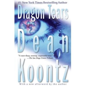 Dragon Tears, Dean Koontz