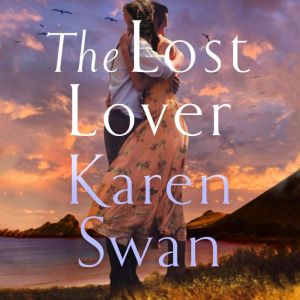 The Lost Lover, Karen Swan