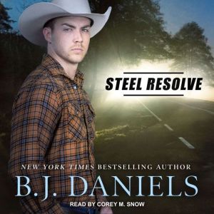 Steel Resolve, B.J. Daniels