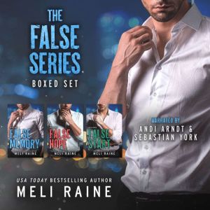 The False Series Boxed Set, Meli Raine