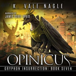 Opinicus, K. Vale Nagle