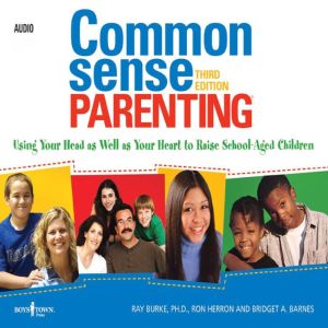 Common Sense Parenting, Ray Burke