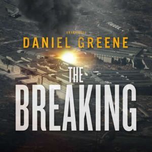 The Breaking, Daniel Greene