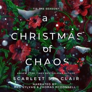 A Christmas of Chaos, Scarlett St. Clair
