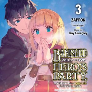 Banished from the Heros Party, I Dec..., Zappon