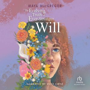 The Evolving Truth of EverStronger W..., Maya MacGregor