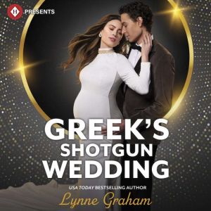 Greeks Shotgun Wedding, Lynne Graham