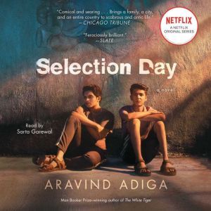 Selection Day, Aravind Adiga