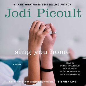 Sing You Home, Jodi Picoult