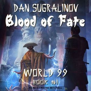 Blood of Fate, Dan Sugralinov