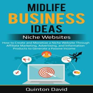 Midlife Business Ideas  Niche Websit..., Quinton David
