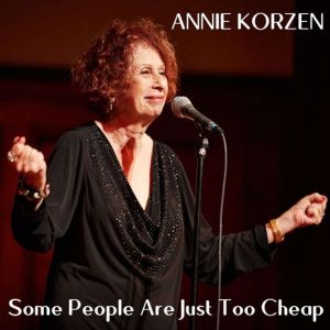 Some People are Just Too Cheap, Annie Korzen