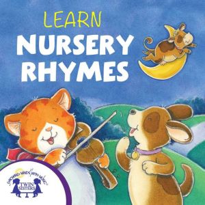 Learn Nursery Rhymes, Kim Mitzo Thompson