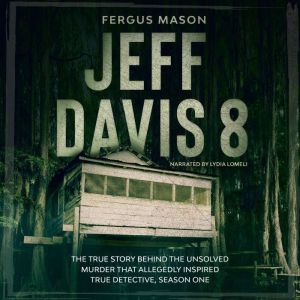 Jeff Davis 8, Fergus Mason
