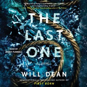 The Last One, Will Dean