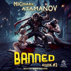 Banned: Book 2
