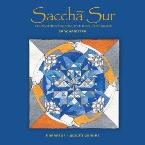 Saccha Sur, Sanghamitra