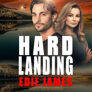 Hard Landing, Edie James