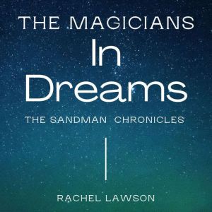 In Dreams, Rachel Lawson