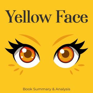 Yellow Face Book Summary Analysis, Sophie Rise