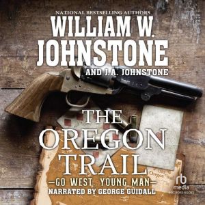 The Oregon Trail, J.A. Johnstone