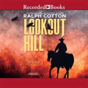 Lookout Hill, Ralph Cotton