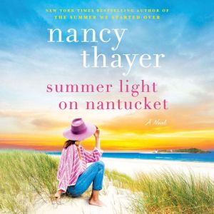 Summer Light on Nantucket, Nancy Thayer
