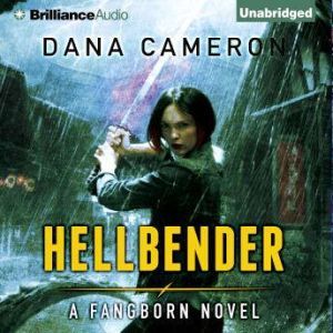 Hellbender, Dana Cameron