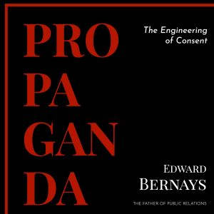 Propaganda, Edward Bernays