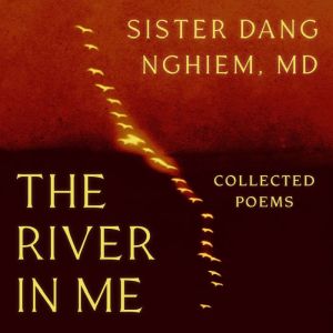 The River in Me: Verses of Transformation